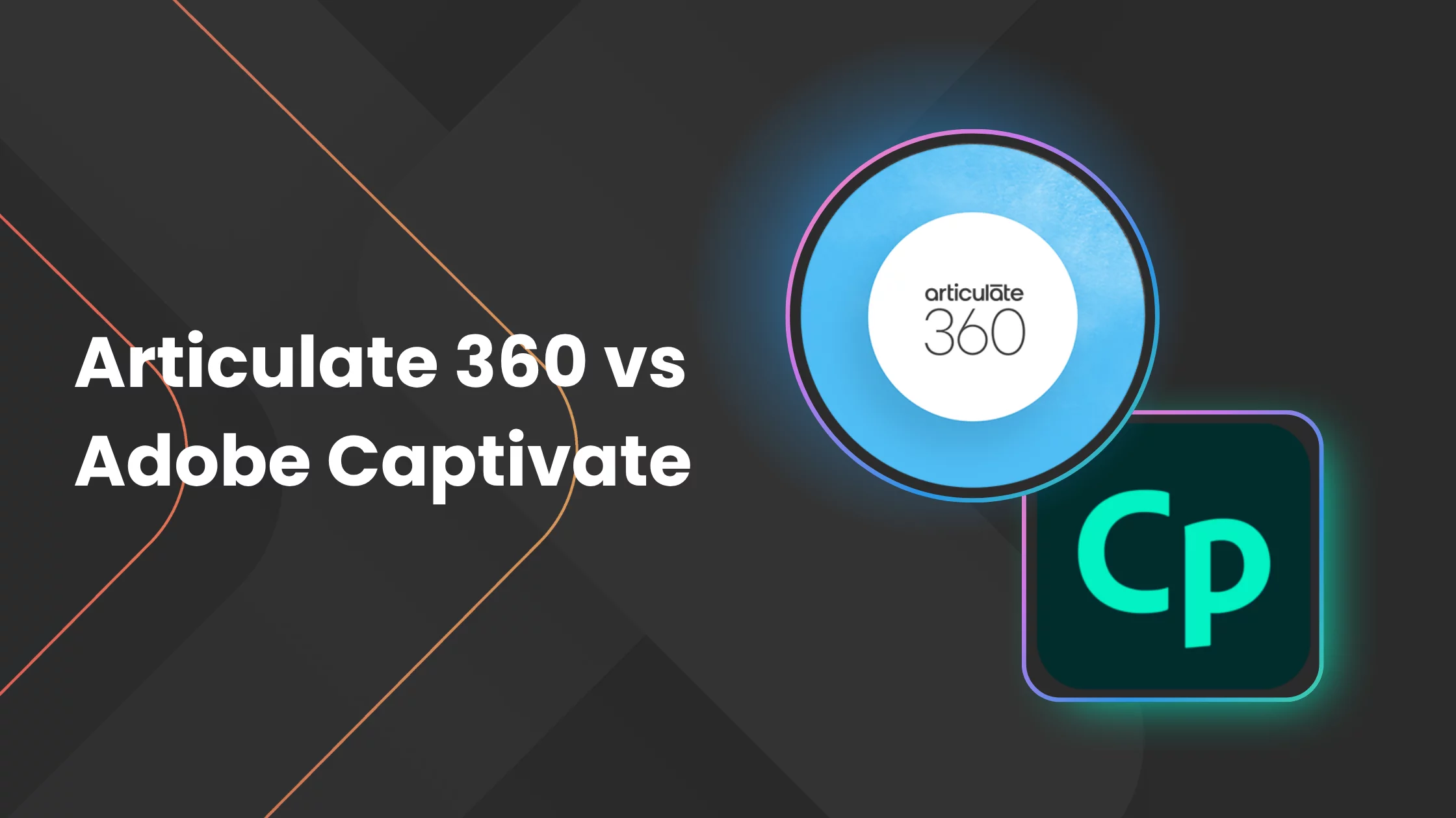 Articulate 360 vs Adobe Captivate banner blog